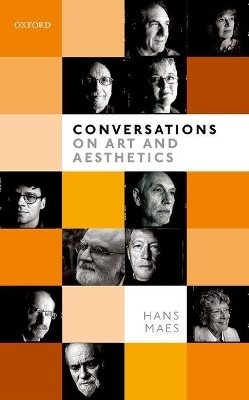 Conversations on Art and Aesthetics - Hans Maes