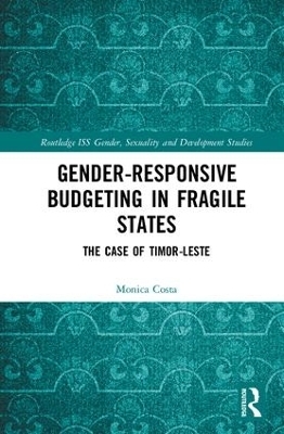 Gender Responsive Budgeting in Fragile States - Monica Costa