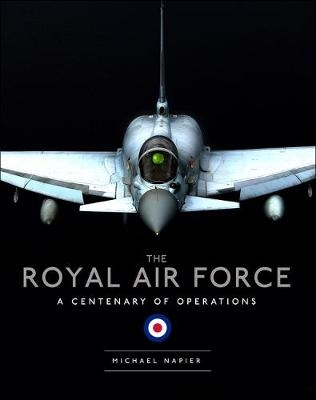 The Royal Air Force - Michael Napier