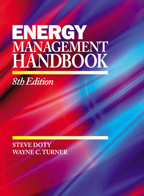 Energy Management Handbook - Steve Doty, Wayne C. Turner