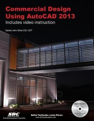 Commercial Design Using AutoCAD 2013 - Daniel Stine