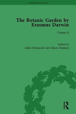 The Botanic Garden by Erasmus Darwin - Adam Komisaruk