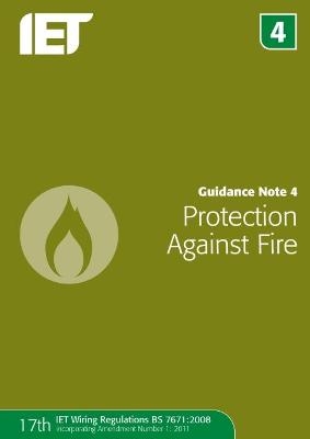 Guidance Note 4: Protection Against Fire - 