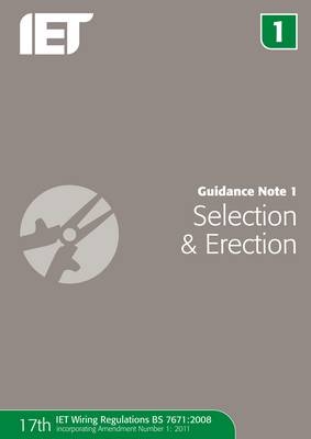 Guidance Note 1: Selection & Erection -  IET