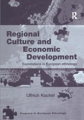 Regional Culture and Economic Development - Ullrich Kockel
