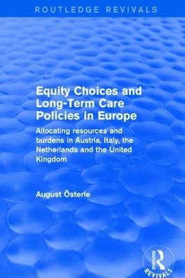 Equity Choices and Long-Term Care Policies in Europe - August Oesterle