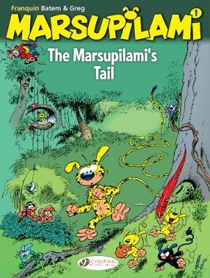 Marsupilami, The Vol. 1: The Marsupilamis Tail -  Yann Franquin &  Batem Franquin