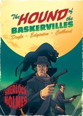 Hound of the Baskervilles - Ian Edginton