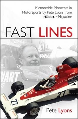 Fast Lines - Pete Lyons