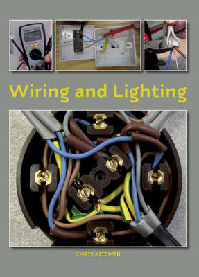 Wiring and Lighting - Chris Kitcher