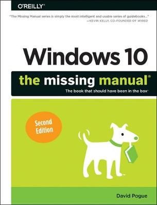 Windows 10 - The Missing Manual 2e - David Pogue