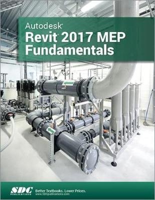 Autodesk Revit 2017 MEP Fundamentals (ASCENT) -  Ascent