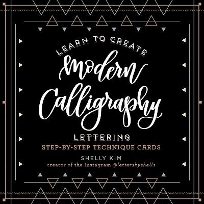 Learn to Create Modern Calligraphy Lettering - Shelly Kim