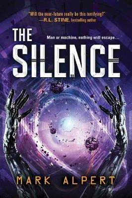 The Silence - Mark Alpert