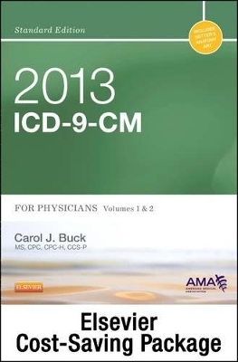2013 ICD-9-CM for Physicians, Volumes 1 & 2 Standard Edition with CPT 2013 Standard Edition Package - Carol J Buck