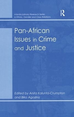 Pan-African Issues in Crime and Justice - Biko Agozino