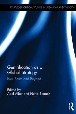 Gentrification as a Global Strategy - 