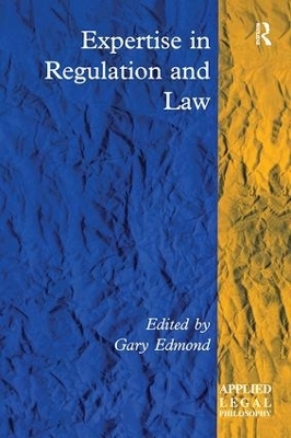 Expertise in Regulation and Law - 