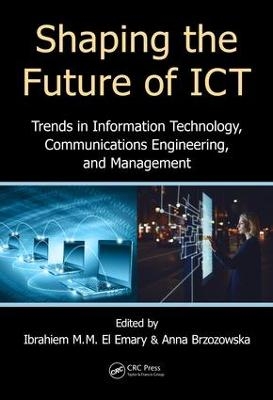 Shaping the Future of ICT - 
