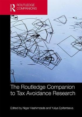 The Routledge Companion to Tax Avoidance Research - 