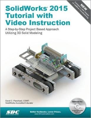 SolidWorks 2015 Tutorial - David C. Planchard