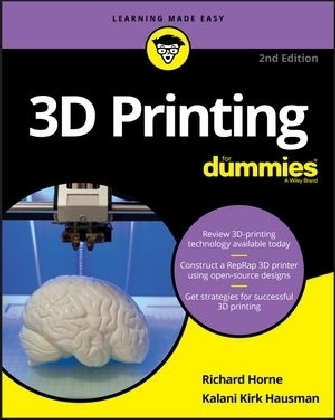 3D Printing For Dummies - Richard Horne, Kalani Kirk Hausman