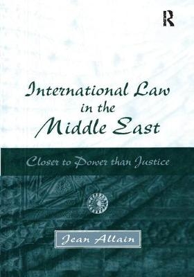 International Law in the Middle East - Jean Allain