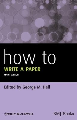 How To Write a Paper - 