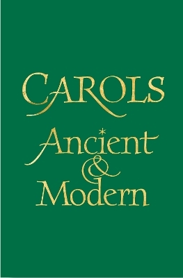 Carols Ancient and Modern - 