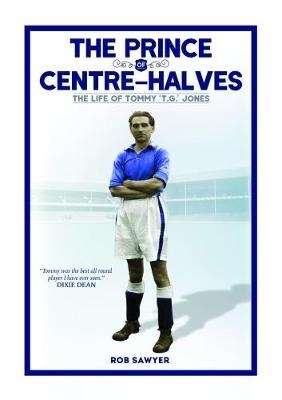 The Prince of Centre Halves - Rob Sawyer