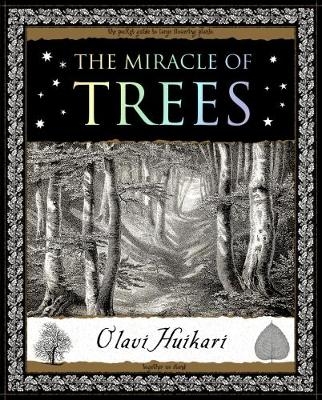 The Miracle of Trees - Olavi Huikari