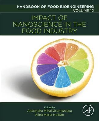 Impact of Nanoscience in the Food Industry - 
