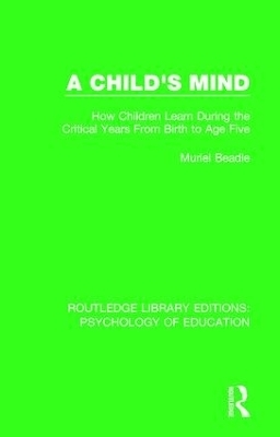 A Child's Mind - Muriel Beadle