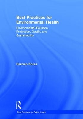 Best Practices for Environmental Health - Herman Koren