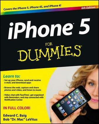 iPhone 5 For Dummies - Edward C. Baig, Bob Levitus