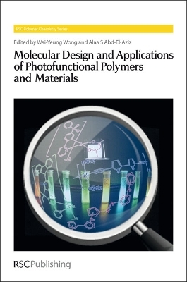 Molecular Design and Applications of Photofunctional Polymers and Materials - 