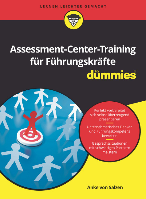 Assessment-Center-Training für Führungskräfte für Dummies - Anke von Salzen