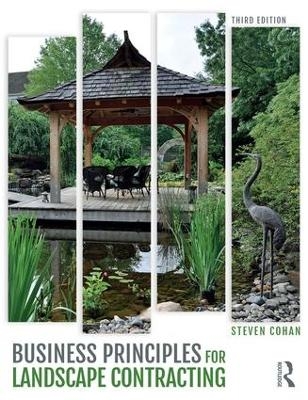 Business Principles for Landscape Contracting - Steven Cohan