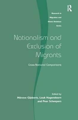 Nationalism and Exclusion of Migrants - Mérove Gijsberts, Louk Hagendoorn