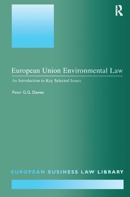 European Union Environmental Law - Peter G.G. Davies