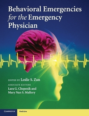 Behavioral Emergencies for the Emergency Physician - 