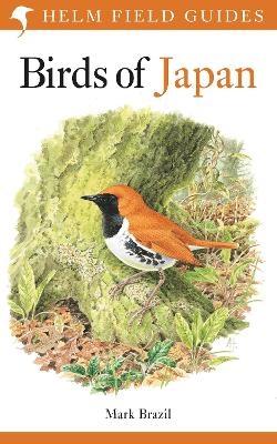 Field Guide to the Birds of Japan - Mark Brazil