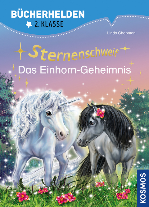 Sternenschweif, Bücherhelden 2. Klasse, Das Einhorn-Geheimnis - Linda Chapman