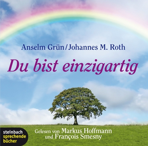 Du bist einzigartig - Anselm Grün, Johannes M Roth