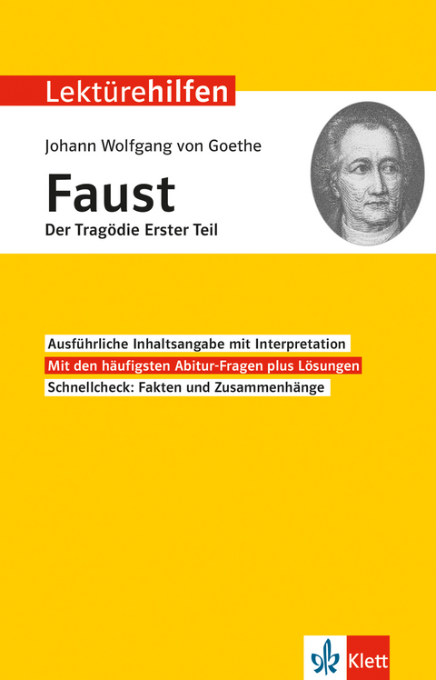 Klett Lektürehilfen Johann Wolfgang Goethe, Faust Der Tragödie Erster Teil