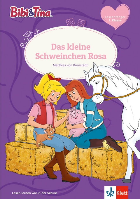 Bibi & Tina - Das kleine Schweinchen Rosa - Matthias von Bornstädt