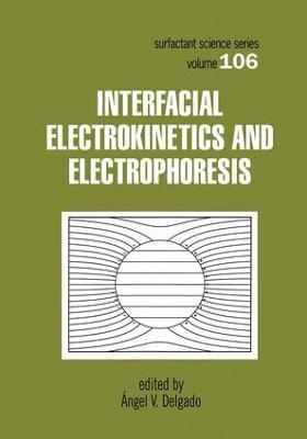 Interfacial Electrokinetics and Electrophoresis - 