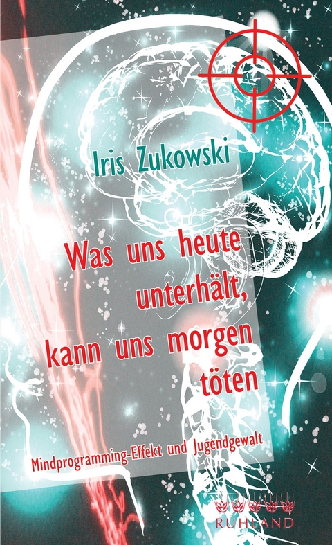 Was uns heute unterhält, kann uns morgen töten - Iris Zukowski