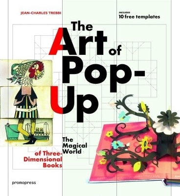 Art of Pop-Up - Jean-Charles Trebbi