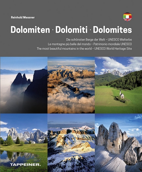 Dolomiten - Dolomiti - Dolomites - Reinhold Messner